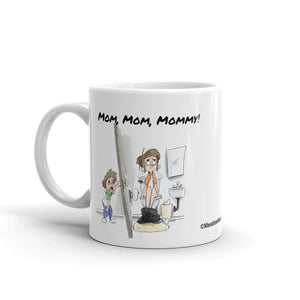 Mom, Mom, Mommy Mug