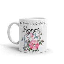 Load image into Gallery viewer, Memere, The Best Grandmother Name Mug