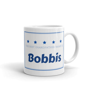 Bobbis, The Best Grandfather Name Mug