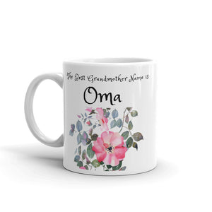 Oma, The Best Grandmother Name Mug