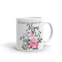 Load image into Gallery viewer, Mimi, The Best Grandmother Name Mug