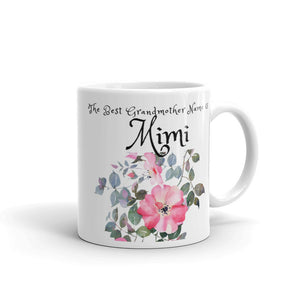 Mimi, The Best Grandmother Name Mug