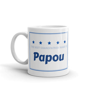 Papou. The Best Grandfather Name Mug